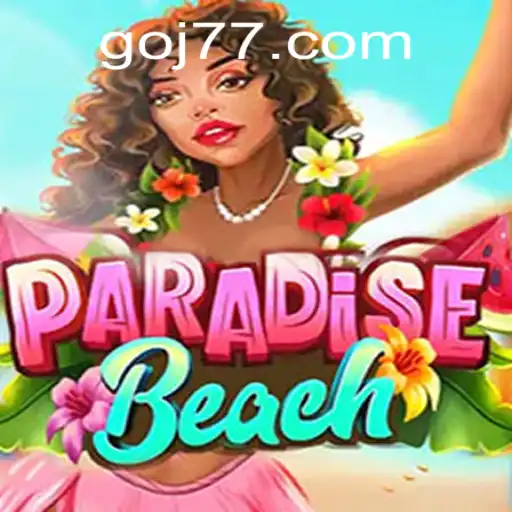 Discover the Allure of ParadiseBeach: A New Gaming Sensation
